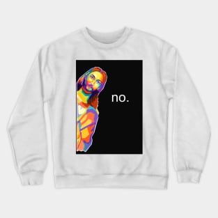 Jesus No Meme Pop Art Crewneck Sweatshirt